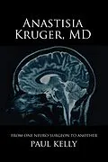 E-Book (pdf) Anastasia Kruger, MD von Paul Kelly