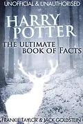 E-Book (pdf) Harry Potter - The Ultimate Book of Facts von Jack Goldstein