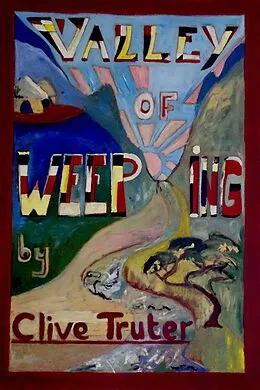 E-Book (epub) Valley of Weeping von Clive Truter
