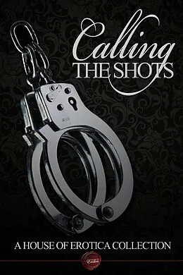 E-Book (epub) Calling the Shots von Jess Alynn
