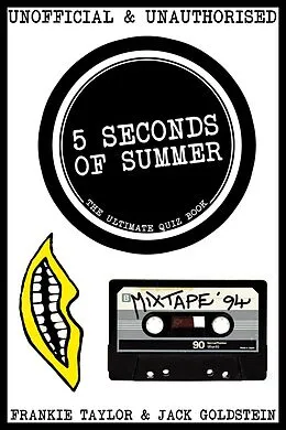 E-Book (epub) 5 Seconds of Summer - The Ultimate Quiz Book von Jack Goldstein