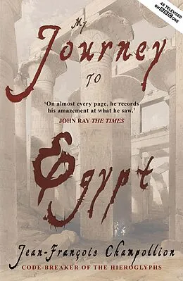 E-Book (epub) My Journey to Egypt von Jean-François Champollion