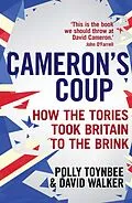 E-Book (epub) Cameron's Coup von Polly Toynbee, David Walker
