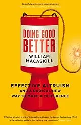 Kartonierter Einband Doing Good Better von William MacAskill