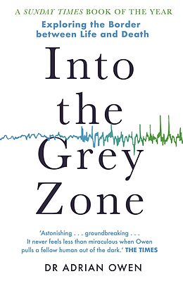 E-Book (epub) Into the Grey Zone von Adrian Owen