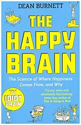 Couverture cartonnée The Happy Brain de Dean Burnett