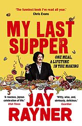 eBook (epub) My Last Supper de Jay Rayner