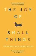 E-Book (epub) The Joy of Small Things von Hannah Jane Parkinson