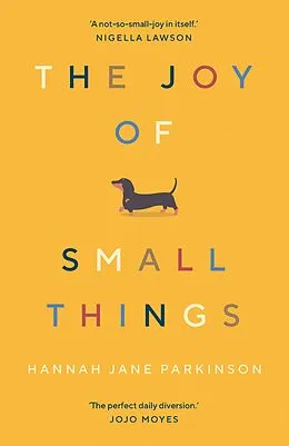 E-Book (epub) The Joy of Small Things von Hannah Jane Parkinson