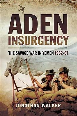 E-Book (pdf) Aden Insurgency von Jonathan Walker
