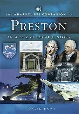 E-Book (epub) Wharncliffe Companion to Preston von David Hunt