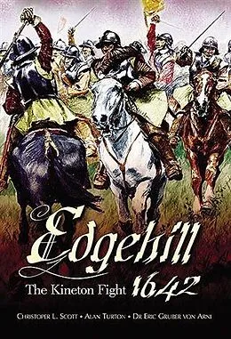 E-Book (epub) Edgehill: The Battle Reinterpreted von Christopher Scott