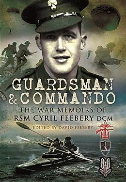 E-Book (epub) Guardsman and Commando von David Feebery
