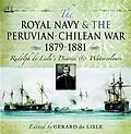 E-Book (epub) Royal Navy and the Peruvian-Chilean War 1879 - 1881 von Gerard de Lisle