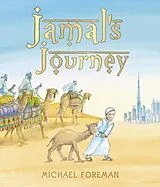 Kartonierter Einband Jamal's Journey von Michael Foreman