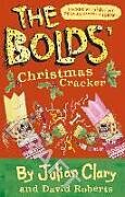 Couverture cartonnée The Bolds' Christmas Cracker de Clary Julian