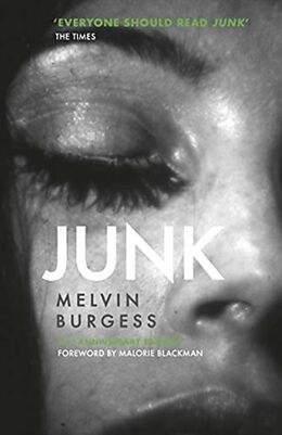 Couverture cartonnée Junk de Melvin Burgess