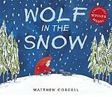 Couverture cartonnée Wolf in the Snow de Cordell Matthew