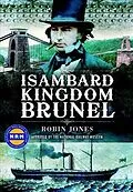 E-Book (epub) Isambard Kingdom Brunel von Robin Jones