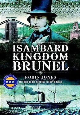 E-Book (epub) Isambard Kingdom Brunel von Robin Jones