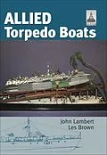 E-Book (epub) Allied Torpedo Boats von John Lambert