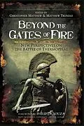 E-Book (epub) Beyond the Gates of Fire von Christopher Matthew