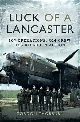 E-Book (epub) Luck of a Lancaster von Gordon Thorburn