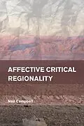 E-Book (epub) Affective Critical Regionality von Neil Campbell