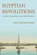E-Book (epub) Egyptian Revolutions von Amal Treacher Kabesh