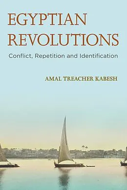 E-Book (epub) Egyptian Revolutions von Amal Treacher Kabesh