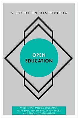 Kartonierter Einband Open Education von Pauline van Mourik Broekman, Gary Hall, Ted Byfield
