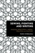 ePUB Sewing, Fighting and Writing von Maria Tamboukou