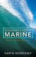 E-Book (epub) Economics of the Marine von Karyn Morrissey