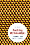 E-Book (epub) Practising Rhythmanalysis von Yi Chen