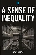 E-Book (epub) A Sense of Inequality von Wendy Bottero