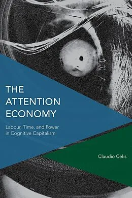 E-Book (epub) The Attention Economy von Claudio Celis Bueno