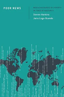 E-Book (epub) Poor News von Steven Harkins, Jairo Lugo-Ocando
