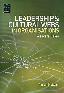 E-Book (epub) Leadership and Cultural Webs in Organisations von Adrian McLean