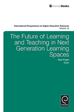 E-Book (epub) Future of Learning and Teaching in Next Generation Learning Spaces von 