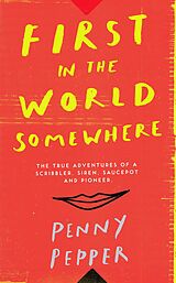 eBook (epub) First in the World Somewhere de Penny Pepper