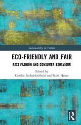 Fester Einband Eco-Friendly and Fair von Mark Becker-Leifhold, Carolin Heuer
