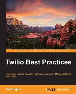 E-Book (epub) Twilio Best Practices von Tim Rogers