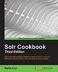 E-Book (pdf) Solr Cookbook - Third Edition von Rafal Kuc
