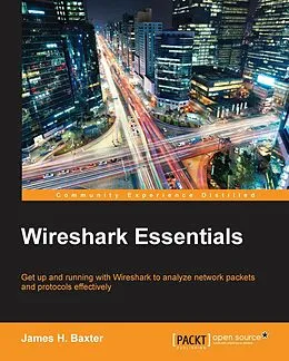 E-Book (pdf) Wireshark Essentials von James H. Baxter