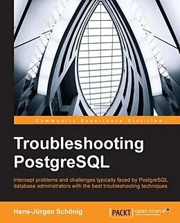 PDF Troubleshooting PostgreSQL von Hans-Jurgen Schonig
