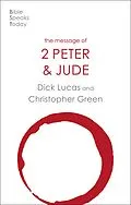 ePUB The Message of 2 Peter and Jude von Dick Lucas, Chris Green