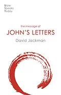 E-Book (epub) The Message of John's Letters von David Jackman
