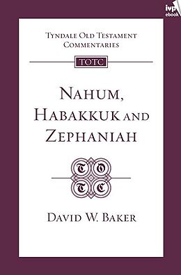 E-Book (epub) TOTC Nahum, Habakkuk, Zephaniah von David Baker