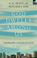 E-Book (epub) God Dwells Among Us von G. K. Beale