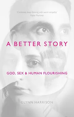 E-Book (epub) A Better Story von Glynn Harrison